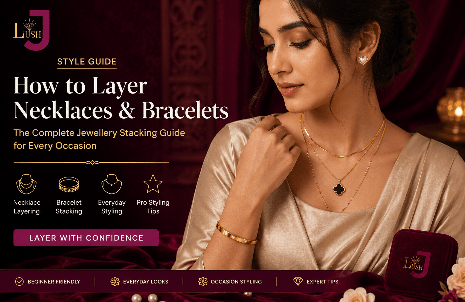 How to Layer Necklaces and Bracelets Stack Guide Hero image